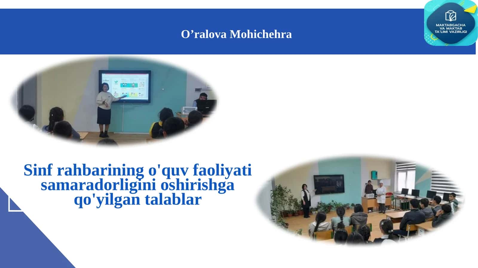 Sinfrahbarining o'quv faoliyati samaradorligini oshirishga qo'yilgan talablar 1
