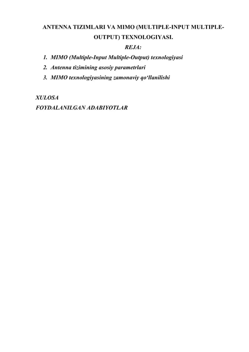 ANTENNA TIZIMLARI VA MIMO (MULTIPLE-INPUT MULTIPLE-OUTPUT) TEXNOLOGIYASI. 1