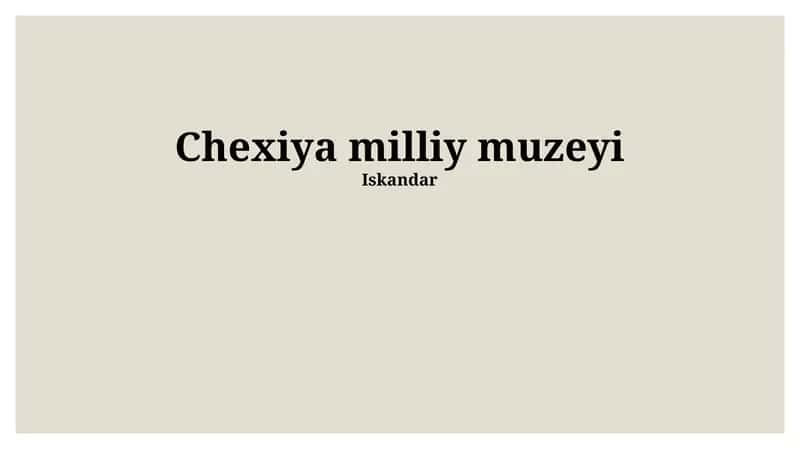 Chexiya Milliy Muzeyi 1
