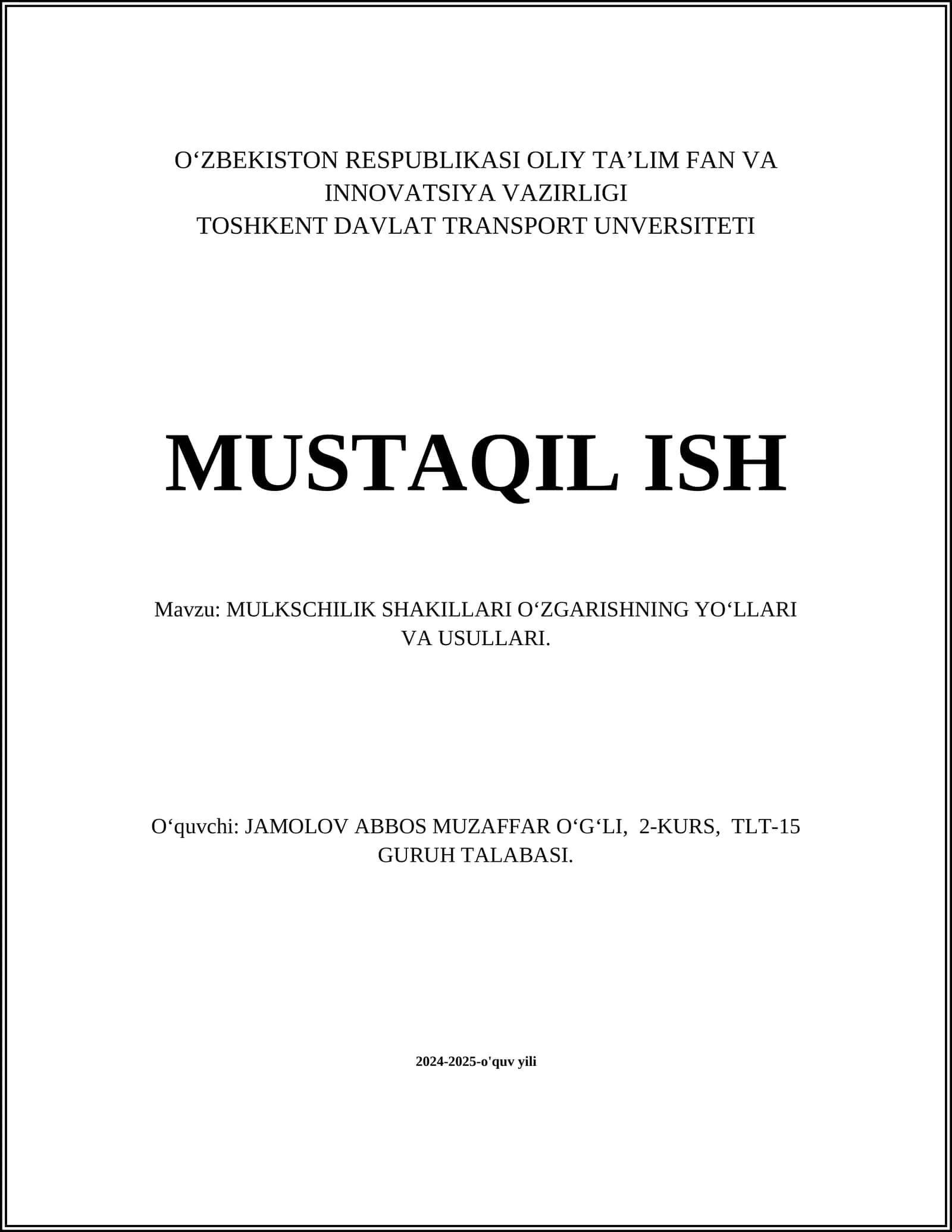 MULKSCHILIK SHAKILLARI O‘ZGARISHNING YO‘LLARI VA USULLARI 1