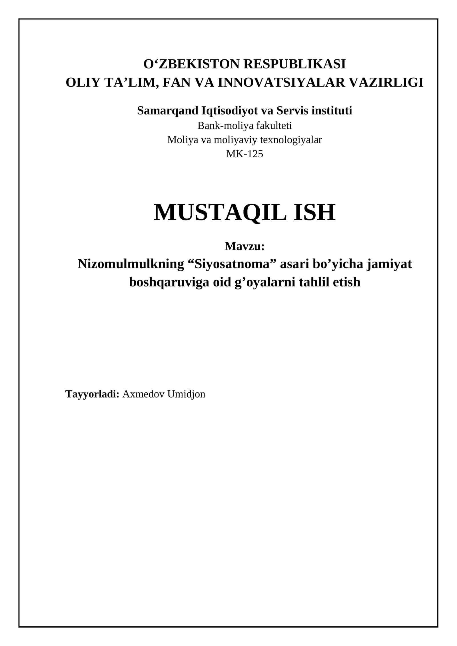 Nizomulmulkning “Siyosatnoma” asari bo’yicha jamiyat boshqaruviga oid g’oyalarni tahlil etish 1