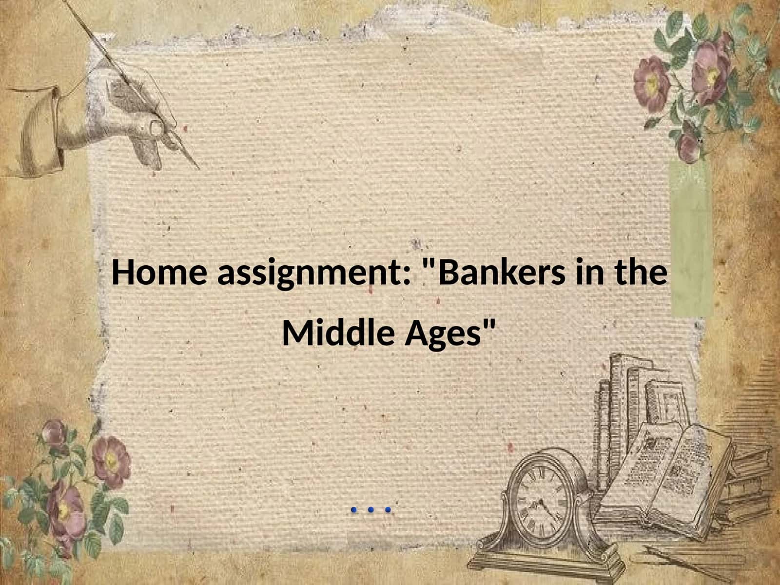 "Bankers in the Middle Ages" 1