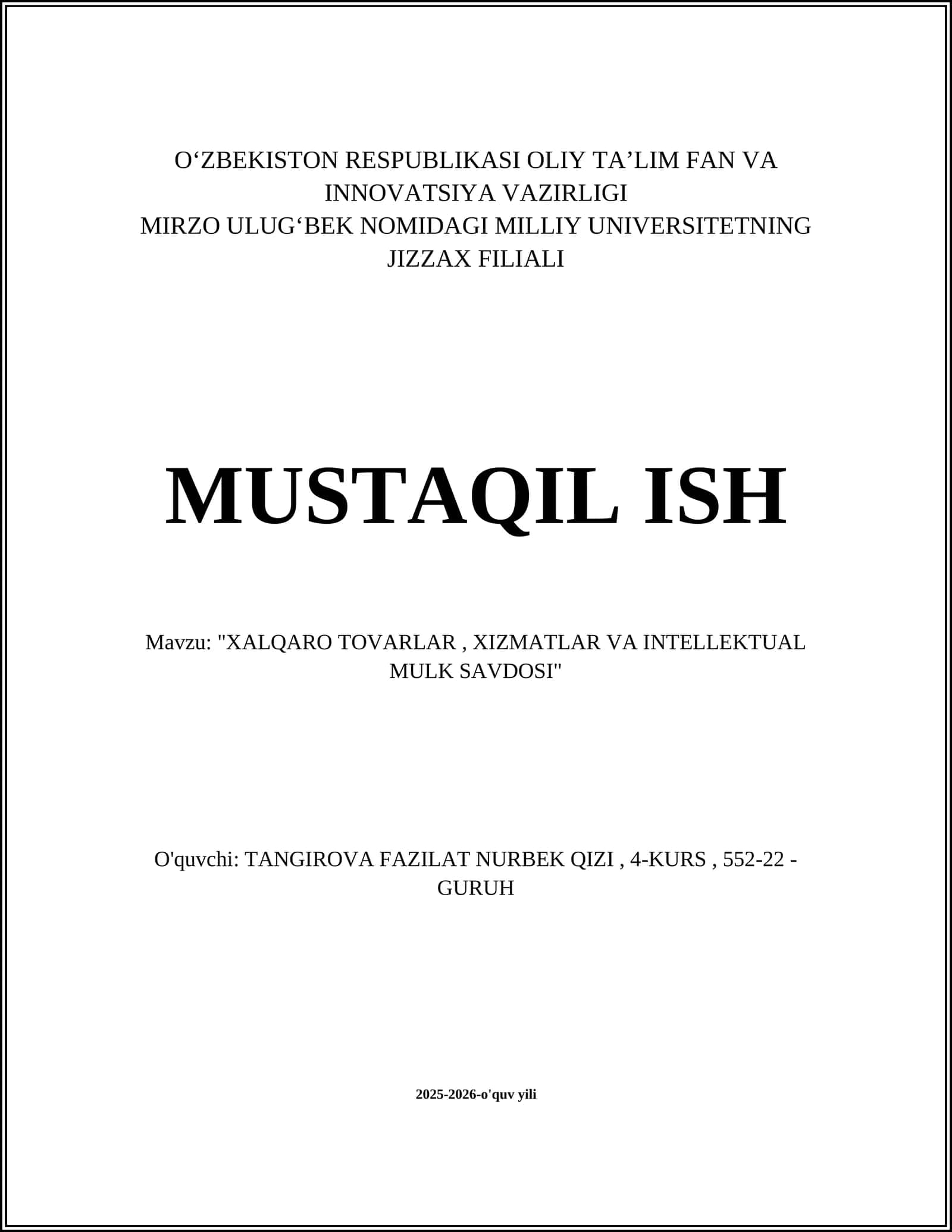 "XALQARO TOVARLAR, XIZMATLAR VA INTELLEKTUAL MULK SAVDOSI" 1