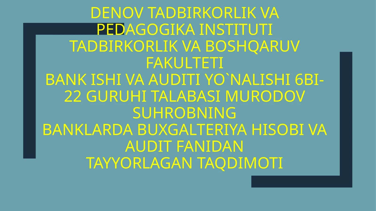 Buxgalteriya hisobini tashkil qilish asoslari 1