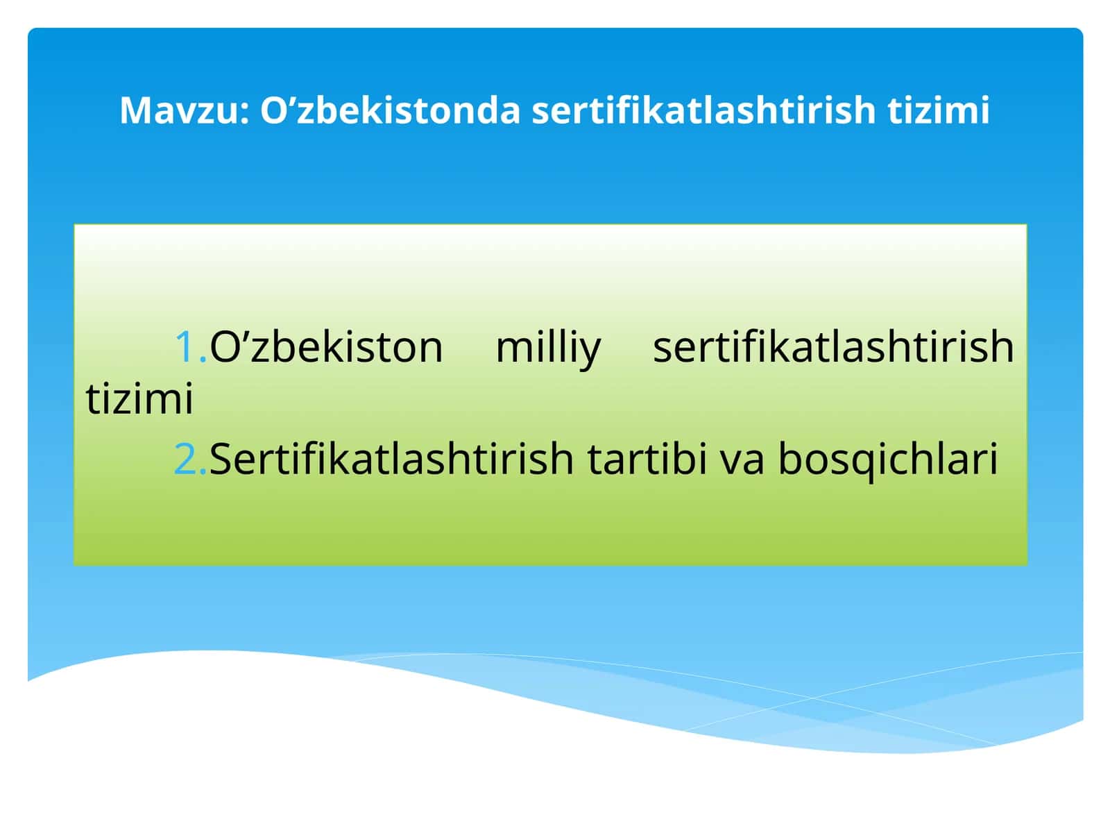 O’zbekistonda sertifikatlashtirish tizimi 1