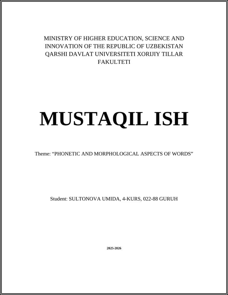 PHONETIC AND MORPHOLOGICAL ASPECTS OF WORDS 1