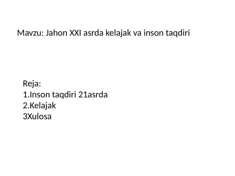 Jahon XXI asrda kelajak vainsontaqdiri 1