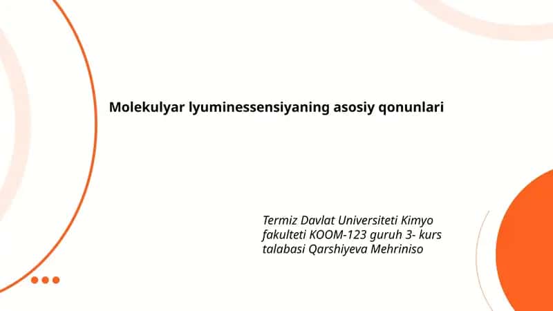 Molekulyar lyuminessensiyaning asosiy qonunlari 1
