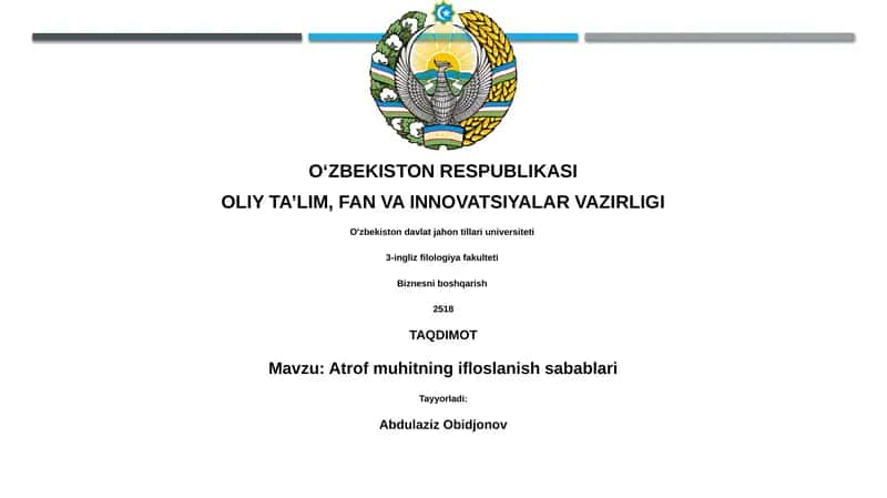 Atrof muhitning ifloslanish sabablari 1