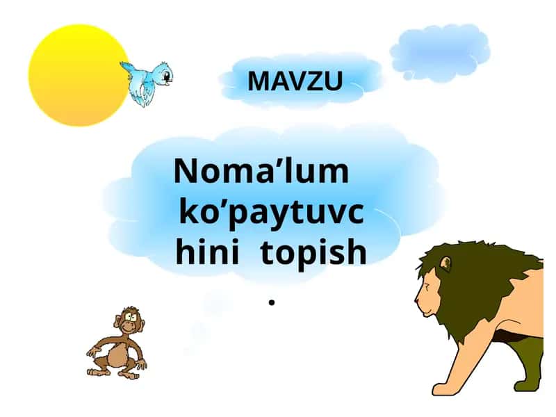 Noma’lum ko’paytuvchini topish 1