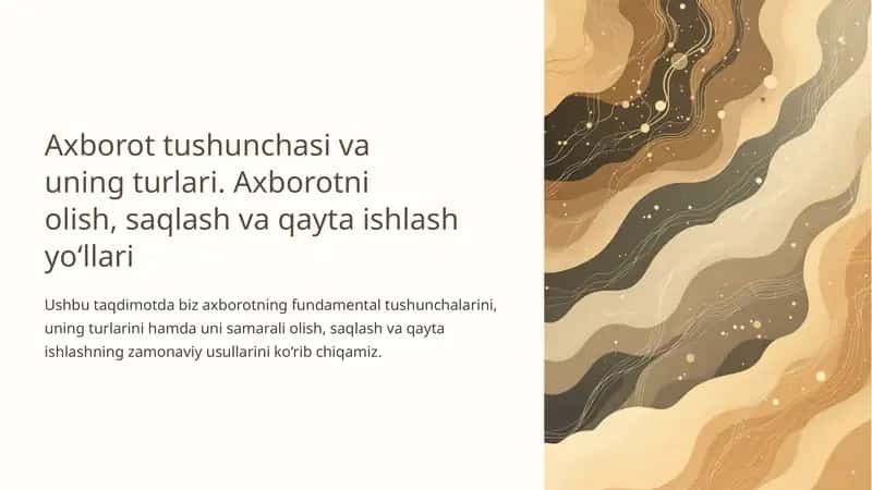 Axborot tushunchasi va uning turlari 1