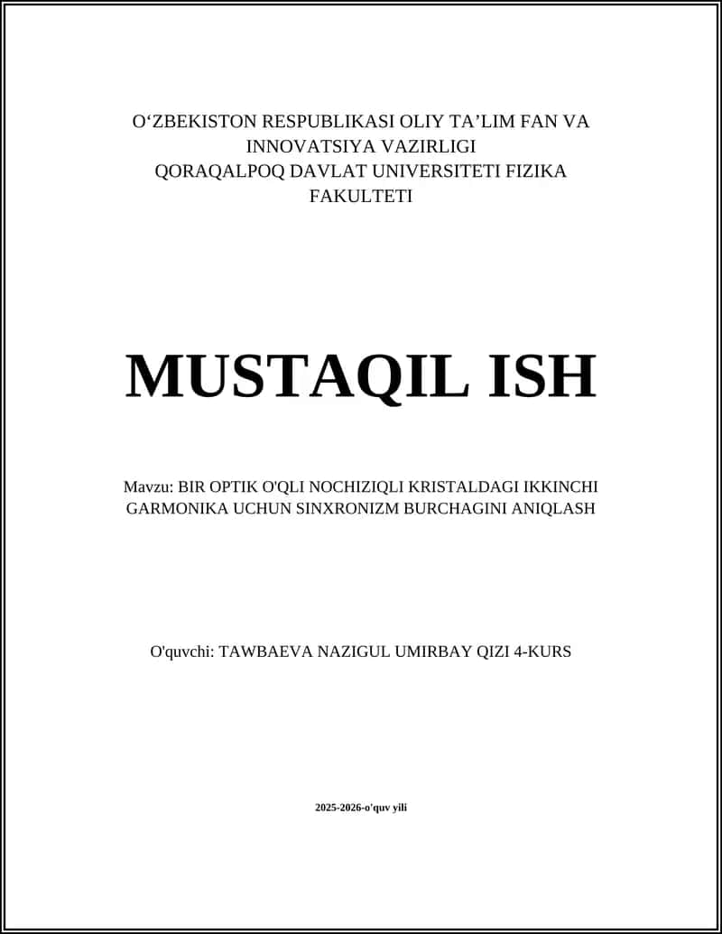 BIR OPTIK O'QLI NOCHIZIQLI KRISTALDAGI IKKINCHI GARMONIKA UCHUN SINXRONIZM BURCHAGINI ANIQLASH 1