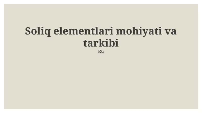 Soliq elementlari mohiyati va tarkibi 1