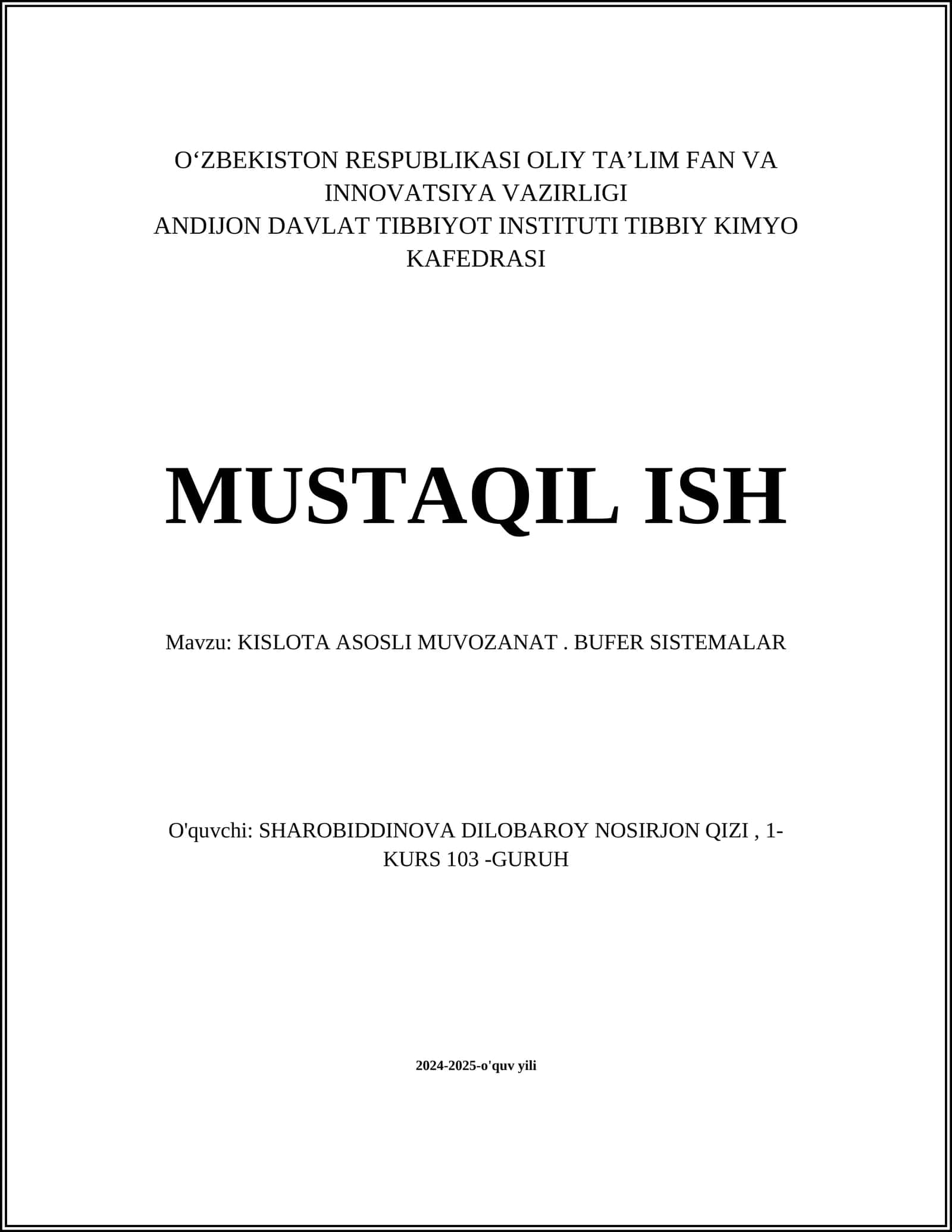 KISLOTA ASOSLI MUVOZANAT. BUFER SISTEMALAR 1