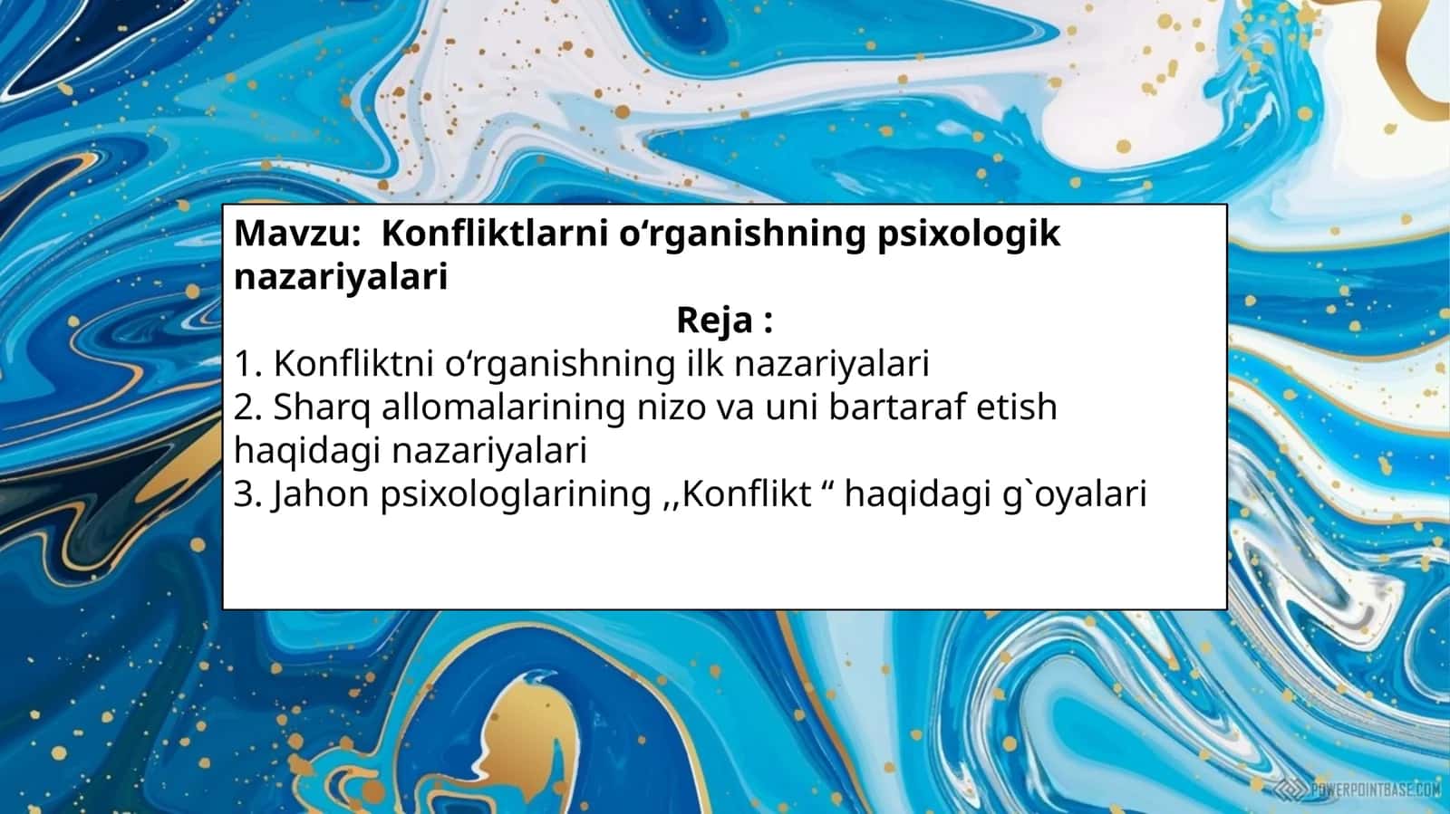 Konfliktlarni o‘rganishning psixologiknazariyalari 1