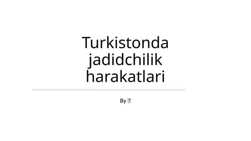 Жадидистское образование в Туркестане (XIX-начало XX вв.) 1