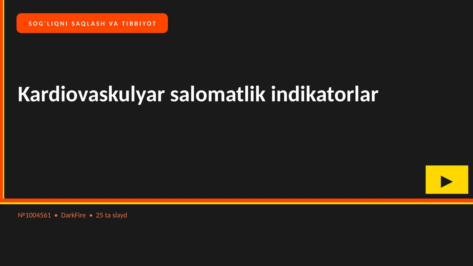 Kardiovaskulyar salomatlik indikatorlar 1