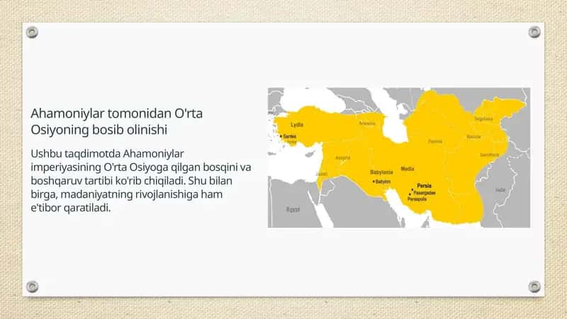 Ahamoniylar tomonidan O'rta Osiyoning bosib olinishi 1