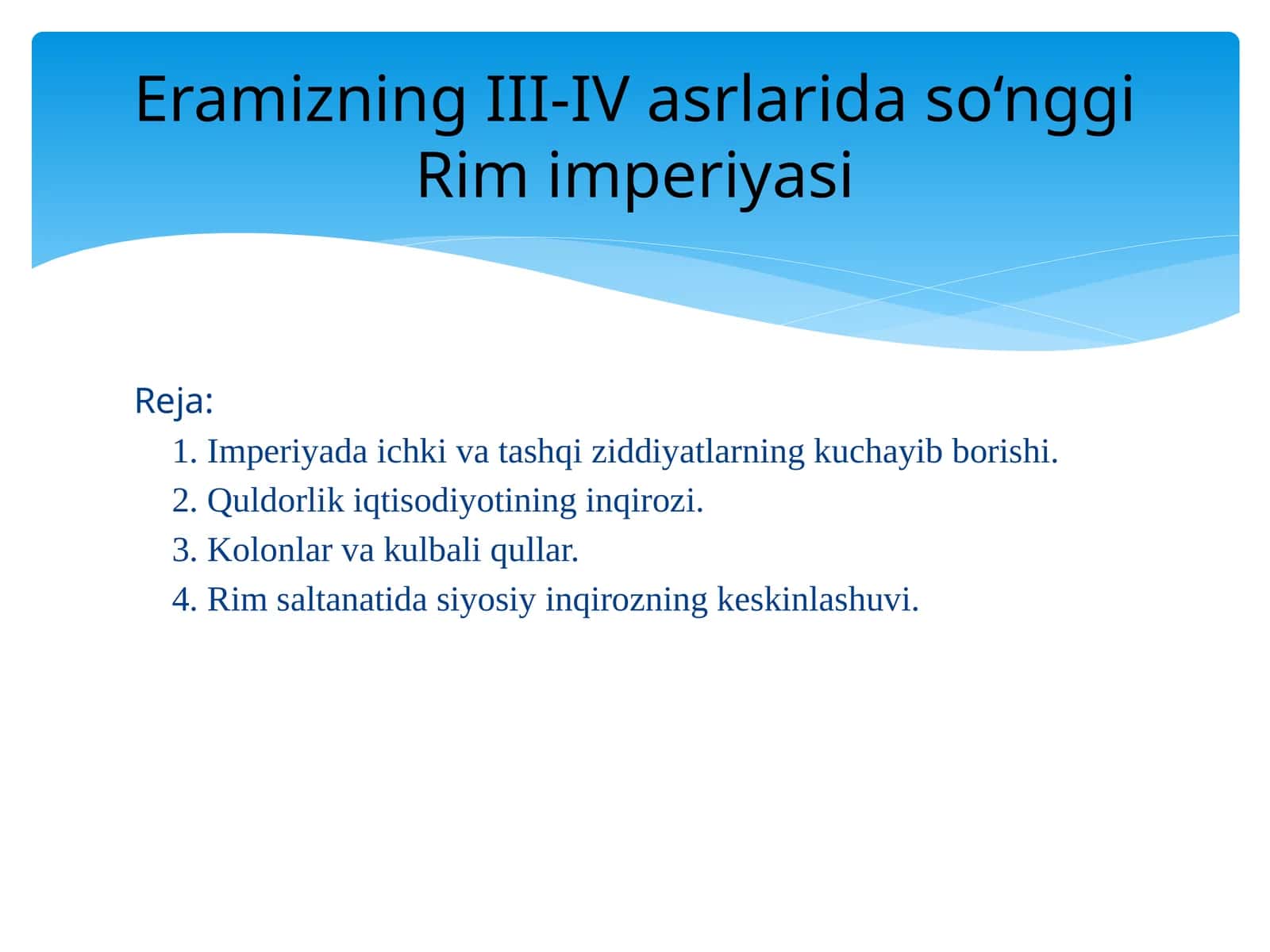 Eramizning III-IV asrlarida Rim imperiyasi 1