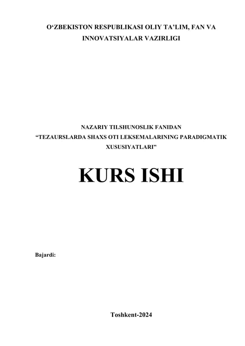 Tezaurslarda shaxs oti leksemalarining paradigmatik xususiyatlari 1