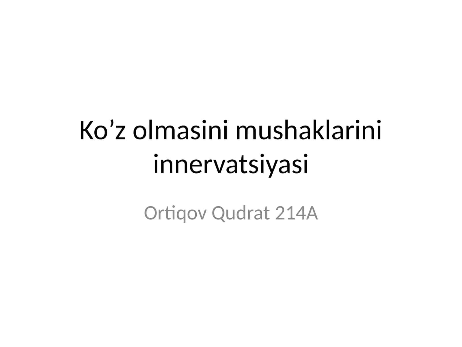 Ko’z olmasini mushaklarini innervatsiyasi 1