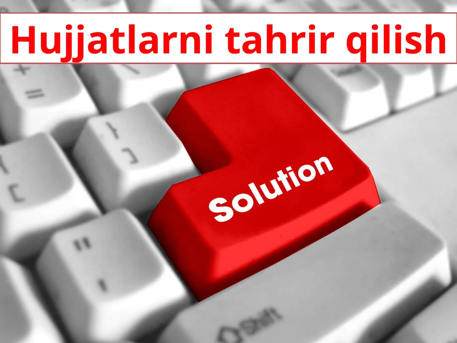 Hujjatlarni tahrir qilish 1