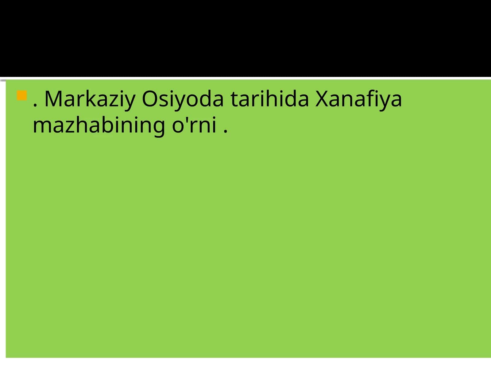 Hanafiylik mazhabi tarihi 1