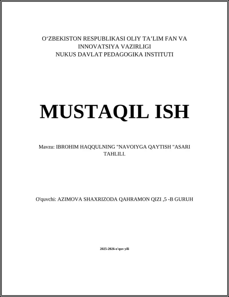 IBROHIM HAQQULNING "NAVOIYGA QAYTISH "ASARI TAHLILI 1