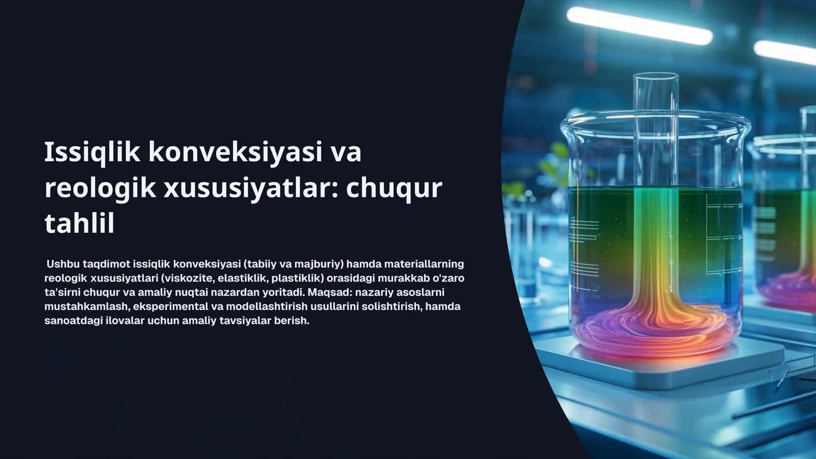 Issiqlik konveksiyasi va reologik xususiyatlar chuqur tahlil 1