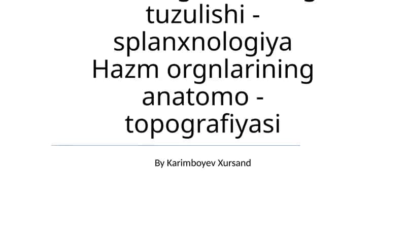 Ovqat hazm qilish a'zolari anatomiyasi 1