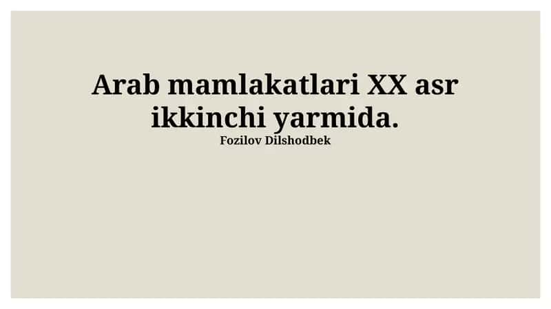Arab mamlakatlari XX asr ikkinchi yarmida 1