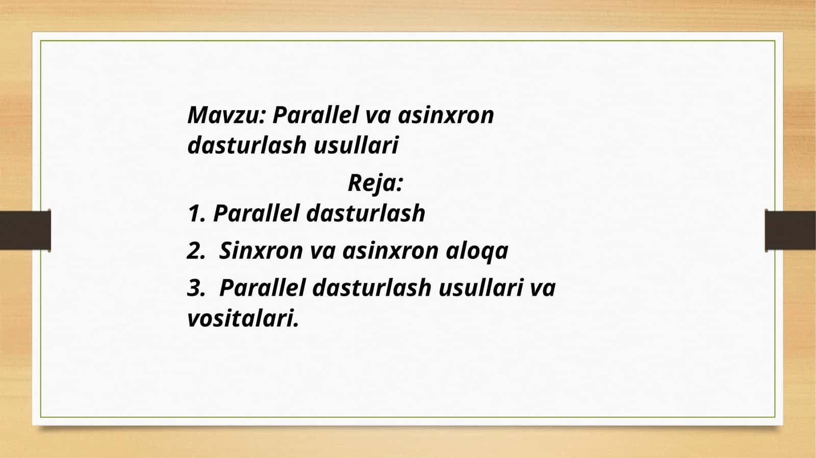 Parallel va sinxron dasturlash usullari 1