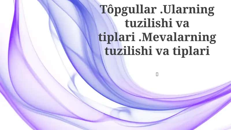 Meva tuzilishi va tiplari 1