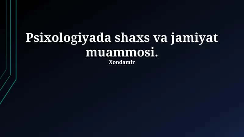 Shaxs va Jamiyat: Psixologik Mohiyat 1