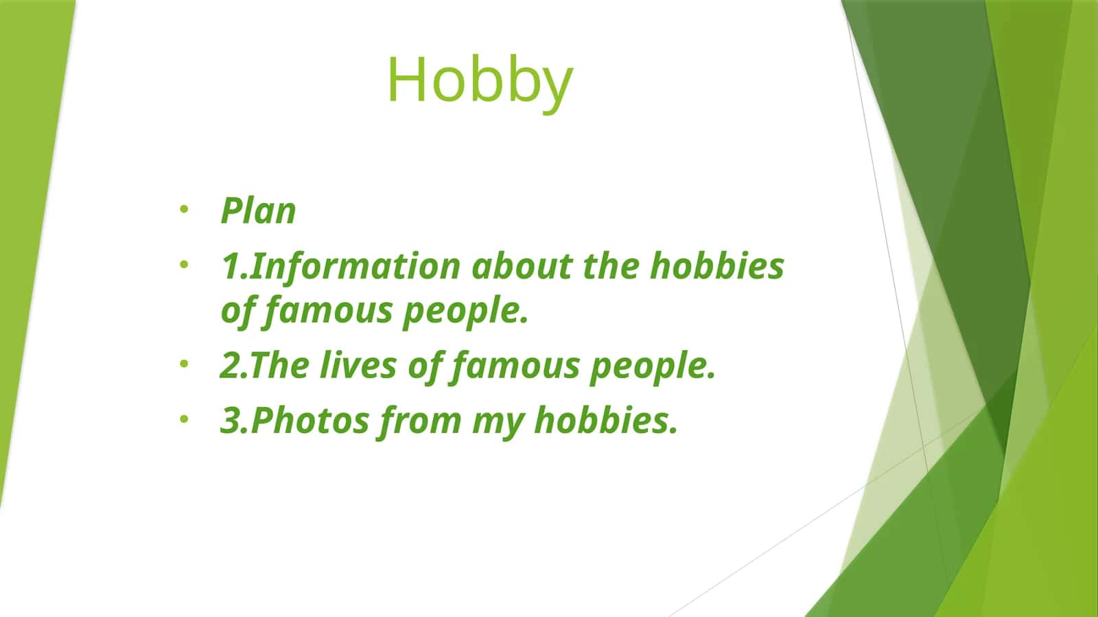 Hobby 1