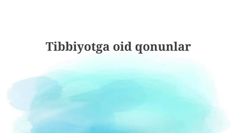 Tibbiyotgaoidqonunlar 1