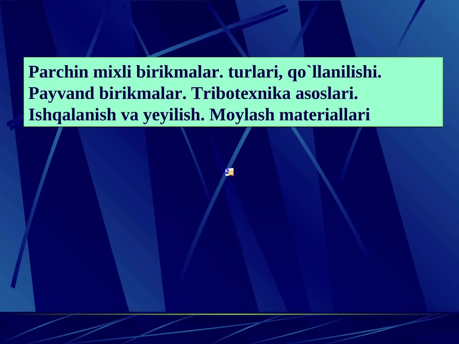 Parchin mixli birikmalar. turlari, qo`llanilishi. Payvand birikmalar. Tribotexnika asoslari. Ishqalanish va yeyilish. Moylash materiallari 1