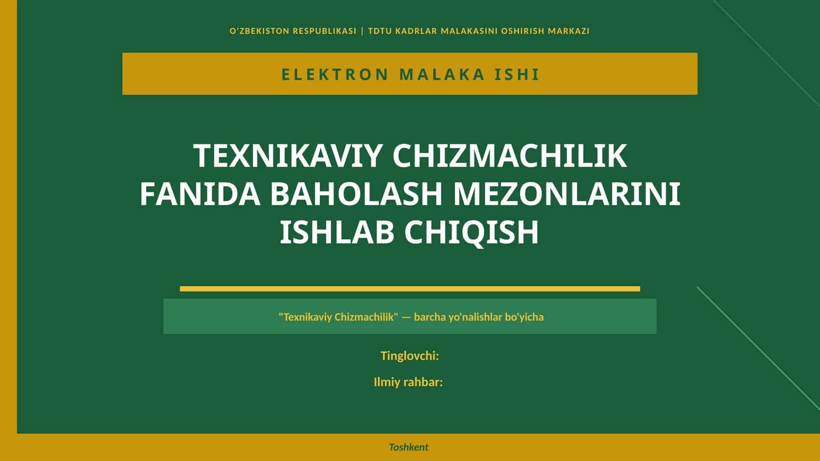 TEXNIKAVIY CHIZMACHILIK FANIDA BAHOLASH MEZONLARINI ISHLAB CHIQISH 1