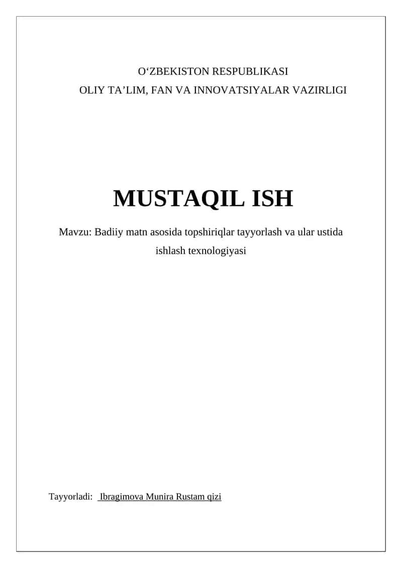 Badiiy matn asosida topshiriqlar tayyorlash va ular ustida ishlash texnologiyasi 1