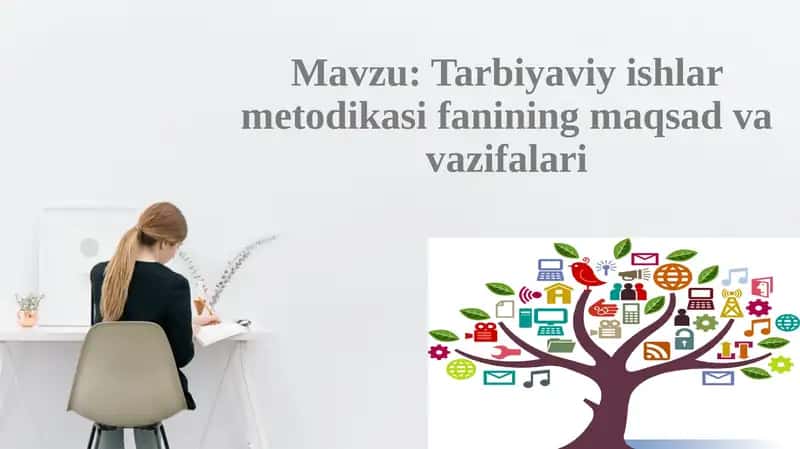 Tarbiyaviy ishlarmetodikasi 1