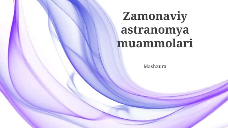 Zamonaviy Astronomiya Muammolari 1