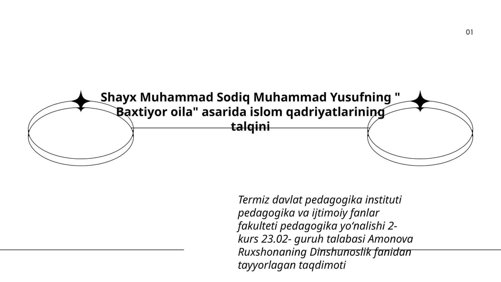 Dinshunoslik fanidan tayyorlagan taqdimoti 1