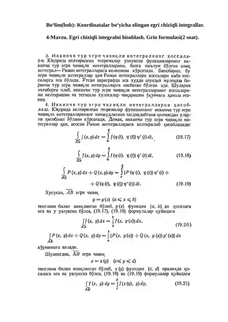 ): Koordinatalar boʻyicha olingan egri chiziqli integrallar. . Egri chiziqli integralni hisoblash. Grin formulasi.