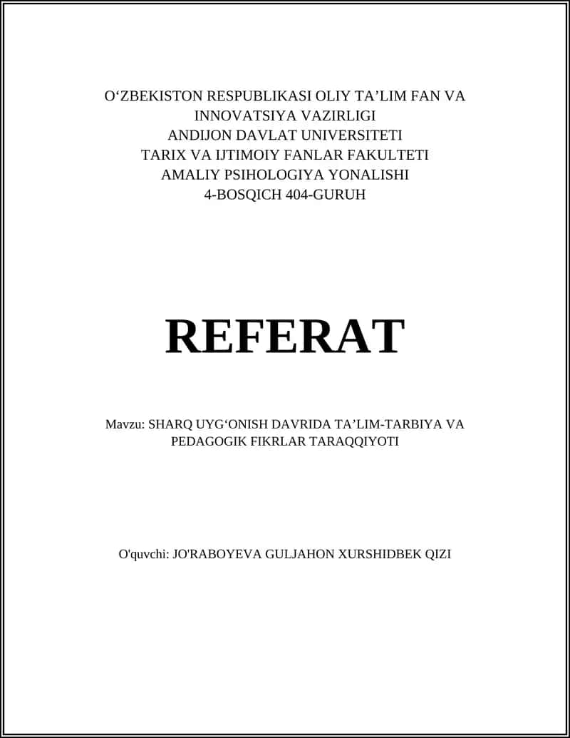 SHARQ UYG‘ONISH DAVRIDA TA’LIM-TARBIYA VA PEDAGOGIK FIKRLAR TARAQQIYOTI 1