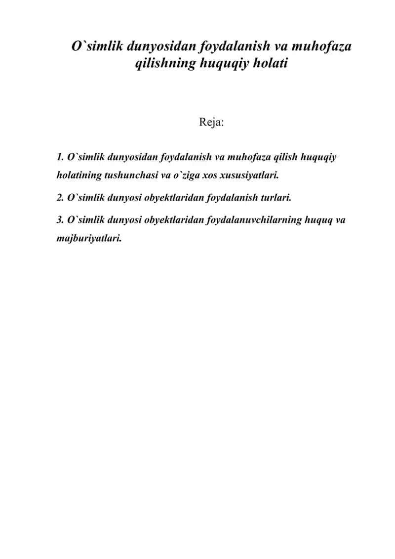 O`simlik dunyosidan foydalanish va muhofaza qilishning huquqiy holati 1