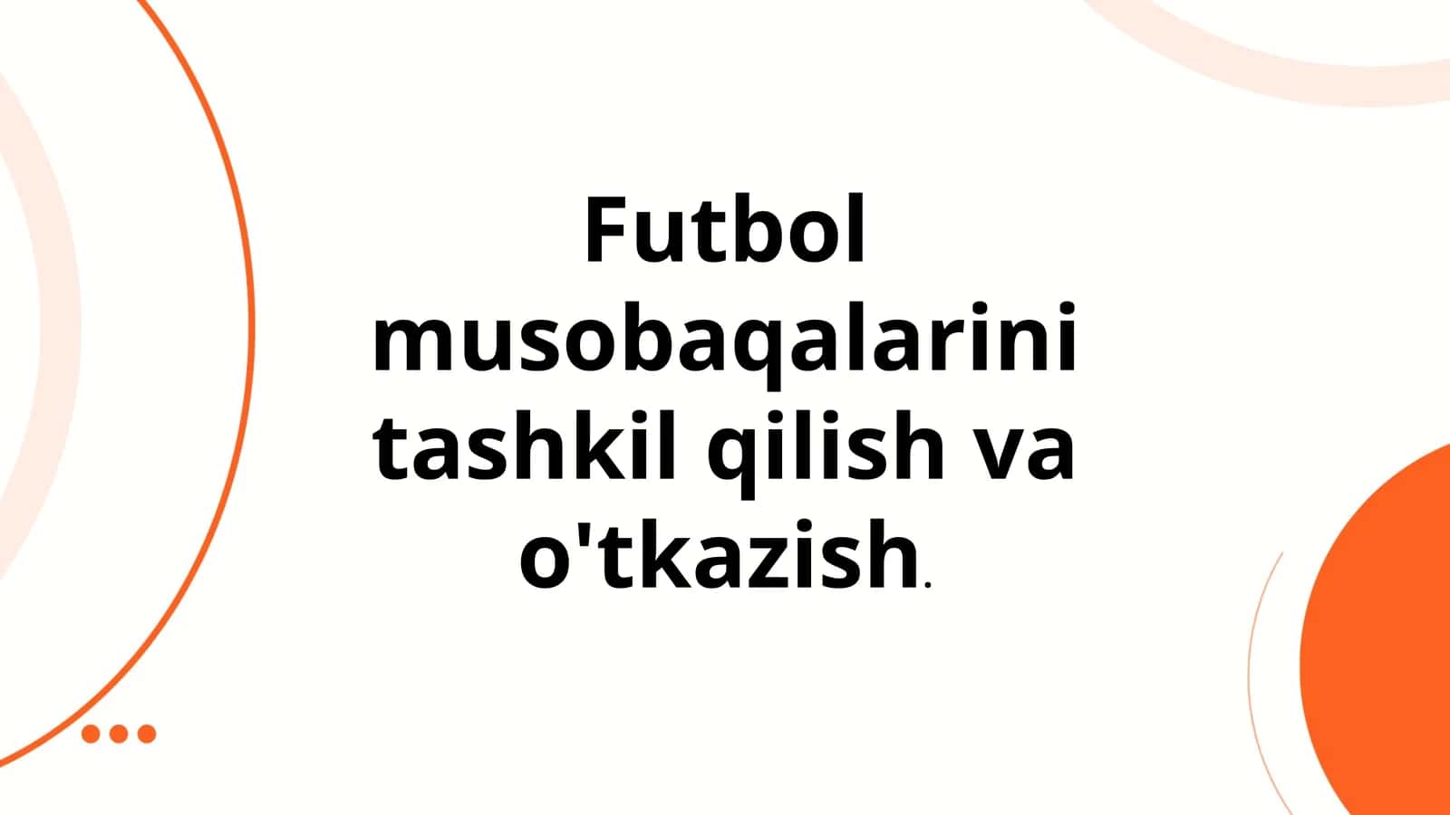 Musobaqa rejasini tuzish va maqsadlarini belgilash 1