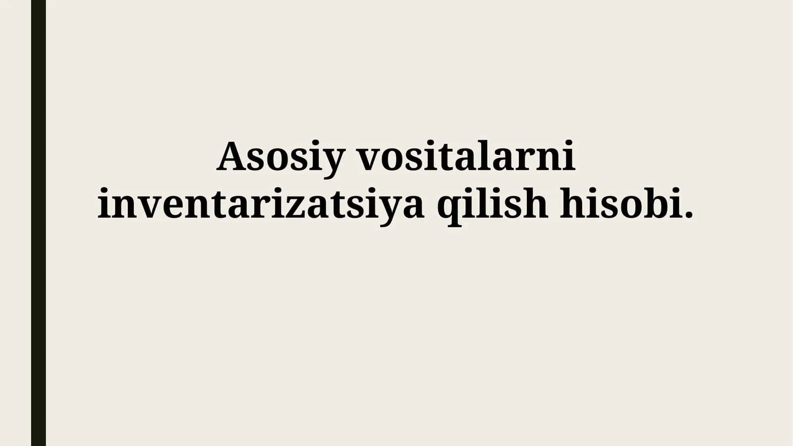 Asosiy vositalarni inventarizatsiya qilishhisobi 1