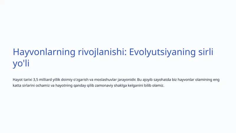 Hayvonlarning rivojlanishi: Evolyutsiyaning sirli yo'li 1