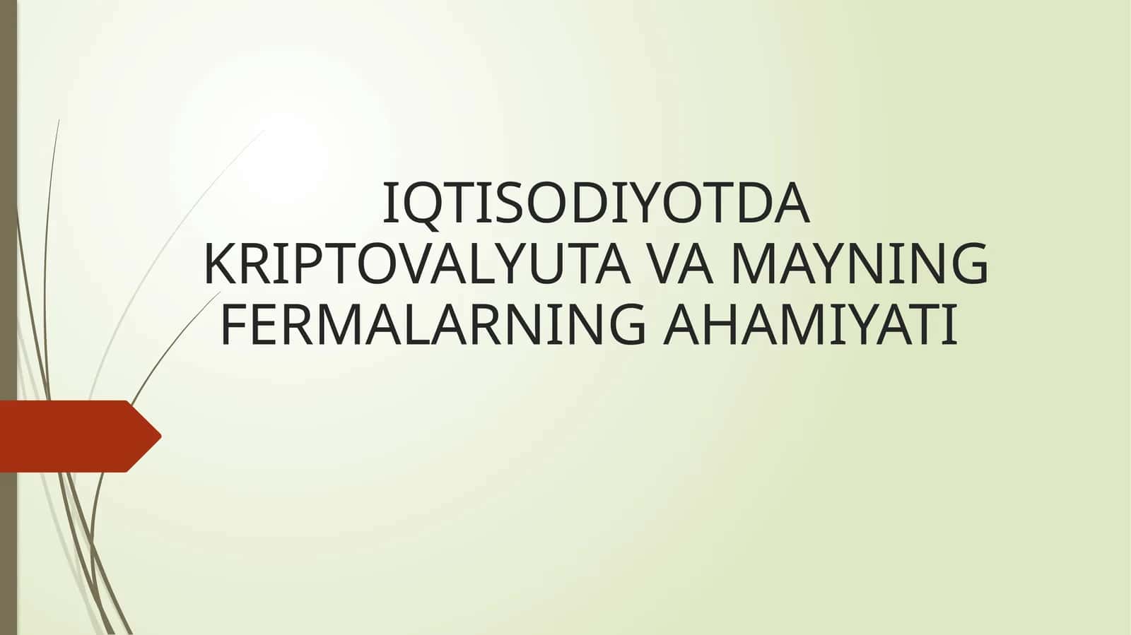 IQTISODIYOTDA KRIPTOVALYUTA VA MAYNING FERMALARNING AHAMIYATI 1