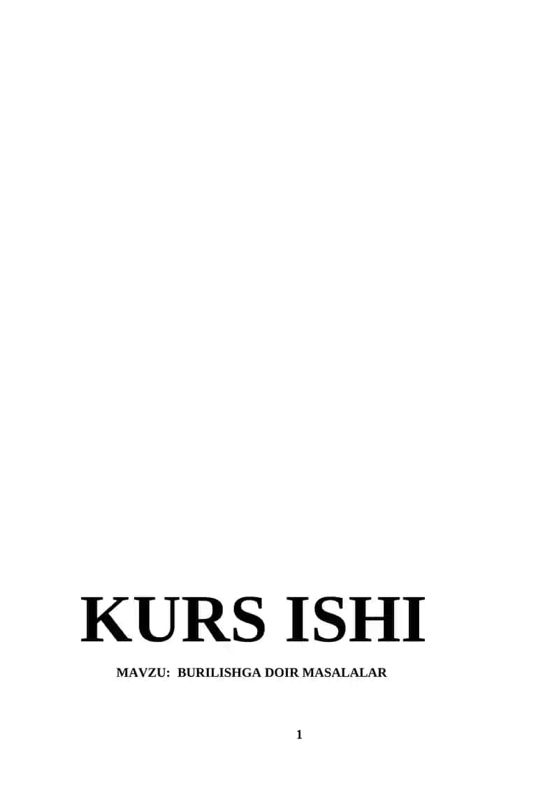 BURILISHGA DOIR MASALALAR kurs ishi